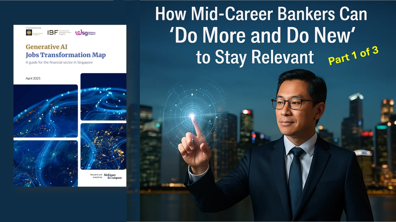 Gen AI And The Mid-Career Banker: Do More, Then Do New